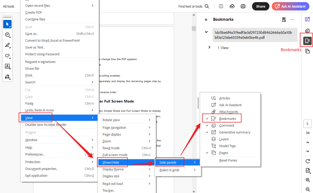Go to View to choose Show/Hide and choose the Bookmarks option from the Side panels list in Adobe Acrobat