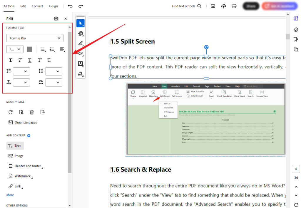 Adjust the text properties and formatting under the FORMAT TEXT of Adobe Acrobat