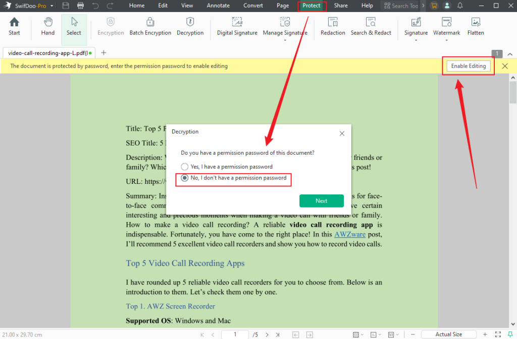 Click Enable Editing and select the No, I don’t have a permission password option in SwifDoo PDF