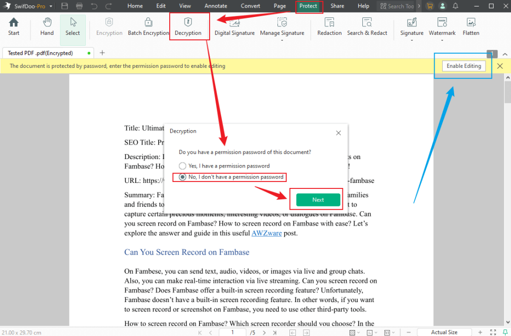 Go to Protect to click Decryption and select the negative option to remove the password in SwifDoo PDF
