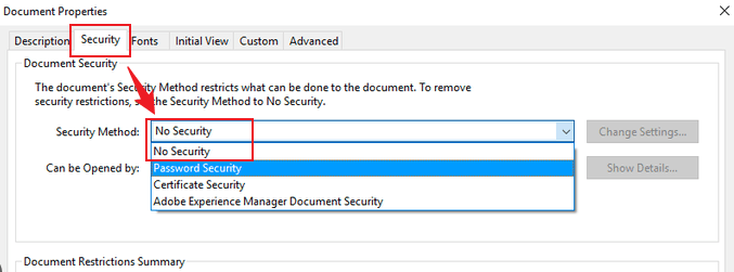 Set the No Security option for Security Method in Adobe Acrobat