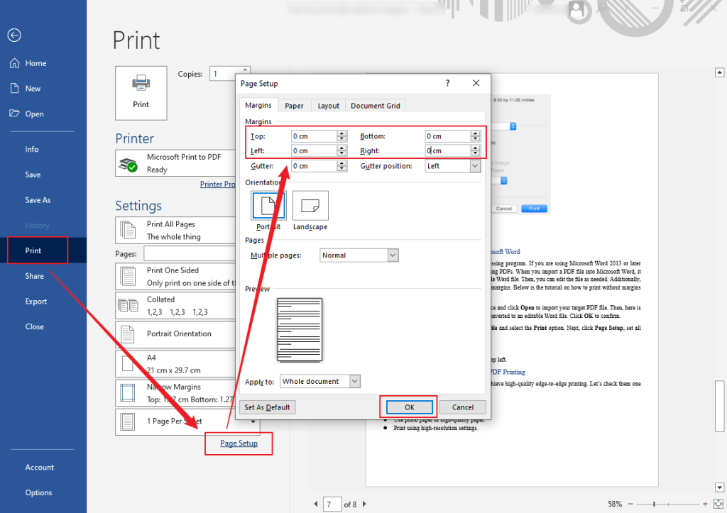 Click Print and click Page Setup to set all margin values to 0 in Microsoft Word