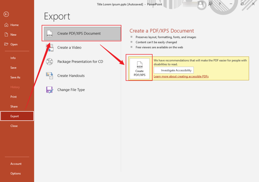 Click Export and select the Create PDF/XPS Document option in Microsoft PowerPoint