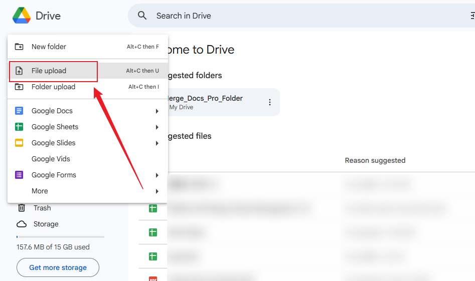 Click New and select the File upload option in Google Drive