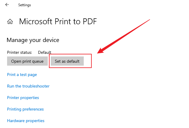 Select Microsoft Print to PDF and click the Set as default option