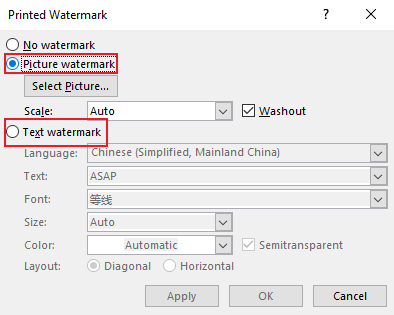 Select the Picture watermark or Text watermark option in the Printed Watermark dialog of Microsoft Word