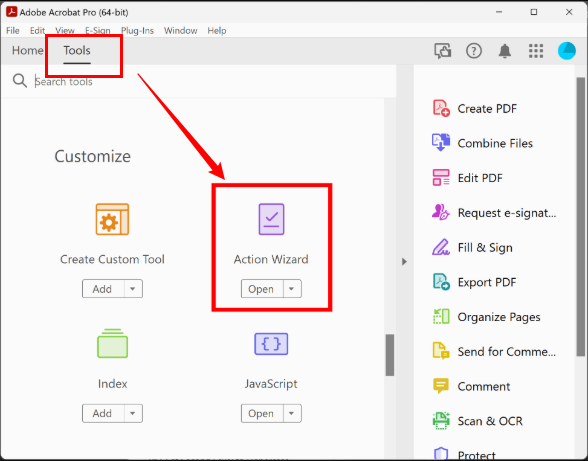 Click Tools and select Action Wizard in Adobe Acrobat Pro