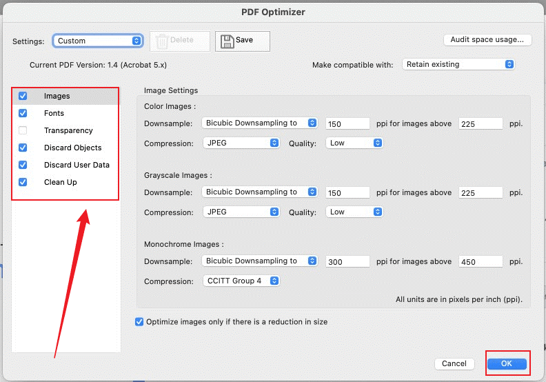 Customize settings to reduce the PDF file size in the PDF Optimizer window of Adobe Acrobat Pro