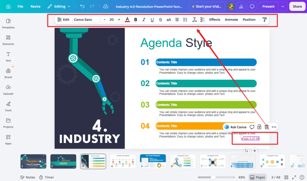 Click on the page number and use the top toolbar to customize the page number in Canva