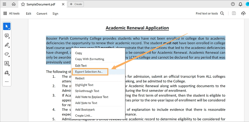 Right-click the selected text and right-click to choose Export Selection As in Adobe Acrobat