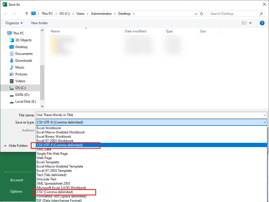 Export the file as a CSV file in Microsoft Excel
