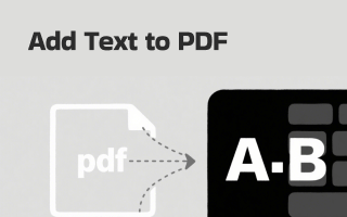 Full Guide on How to Add Text to a PDF with the Exact Steps