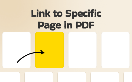 3 Ways to Link to a Specific Page in a PDF [Complete Guide]