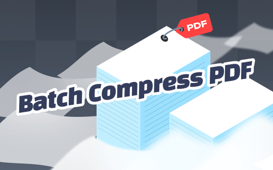 How to Batch Compress PDF Files: The Ultimate Guide
