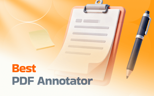 8 Best Free PDF Annotators of 2025 [For Various Devices]