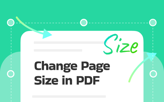 How to Change PDF Page Size: 5 Easy Ways