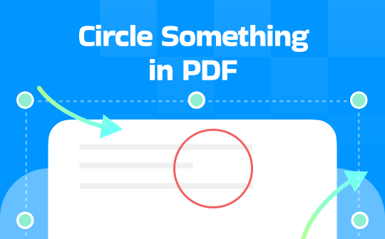 How to Circle Something in PDF: 5 Free Ways