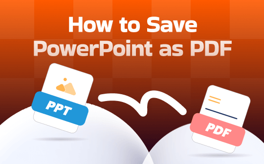 Ultimate Guide on How to Save a PowerPoint as a PDF Effortlessly