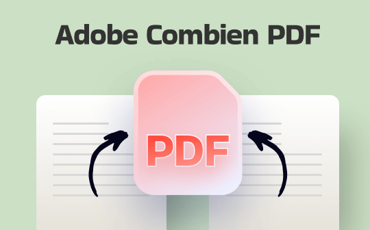 Exact Steps to Combine PDFs in Adobe Acrobat [Desktop/Online]