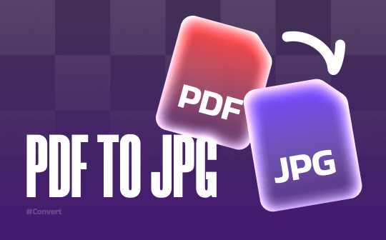 Guide on How to Convert PDF to JPG on PC/Phone/Online