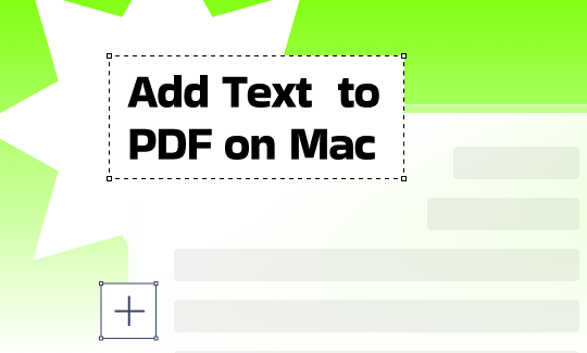 How to Add Text to a PDF on Mac: 3 Easy Ways