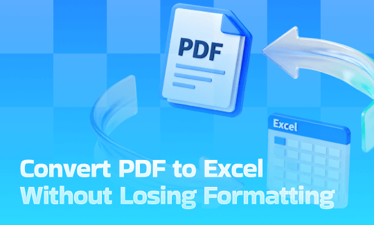 Convert PDF to Excel Without Losing Formatting for Free