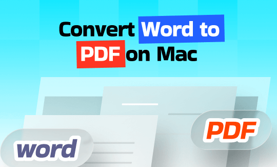 How to Convert Word to PDF on Mac for Free: 4 Ways