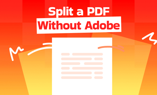 How to Split a PDF Without Adobe: 4 Free Ways