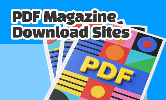 The Best 7 PDF Magazine Download Sites in 2026: 100% Free