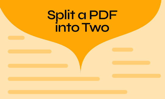 How to Split a PDF into Two Separate Files: 5 Easy Ways