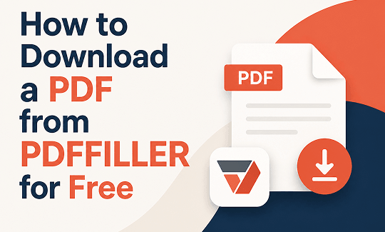 How to Download a PDF From pdfFiller for Free (2026 Guide)