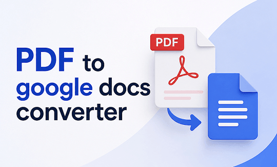 Free PDF to Google Docs Converter &#8211; Fix Formatting Loss (2026)