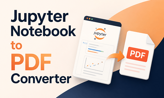 Jupyter Notebook to PDF Converter: Easy Ways to Save Your Work