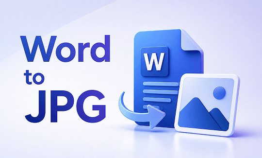 How to Convert Word to JPG: 5 Free Methods for High-Quality Images (2026)
